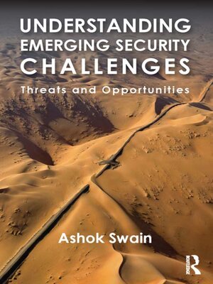 cover image of Understanding Emerging Security Challenges